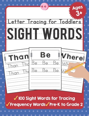 Letter Tracing for Toddlers: 100 Sight Words Workbook and Letter Tracing Books for Kids Ages 3-5 - Tuebaah