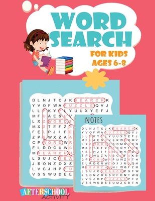 Word Search for Kids Ages 6-8: 60 Large Print Word Search Puzzle to Improve Spelling, Vocabulary, and Memory for Kids (Kids Activity Book)! - Afterschool Activity