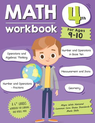 Math Workbook Grade 4 (Ages 9-10): A 4th Grade Math Workbook For Learning Aligns With National Common Core Math Skills - Tuebaah