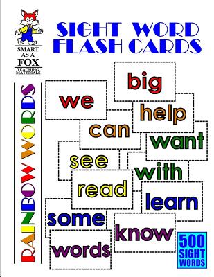 Sight Word Flash Cards: 500 Rainbow Words - Dwayne Douglas Kohn