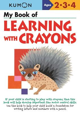 My Book of Learning with Crayons - Kumon