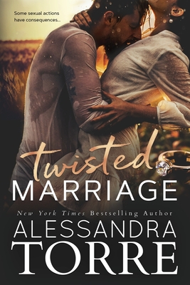 Twisted Marriage - Alessandra Torre