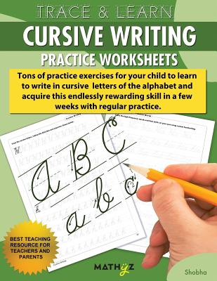 Trace & Learn - Cursive Writing: Practice Worksheets - Shobha Pandey
