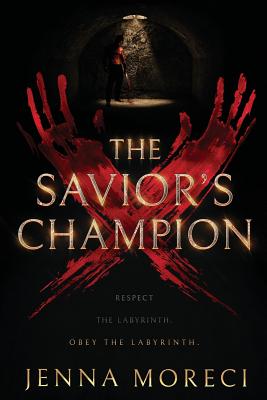 The Savior's Champion - Jenna Moreci