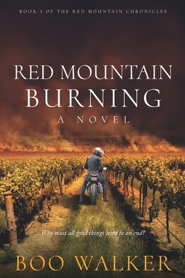 Red Mountain Burning - Boo Walker