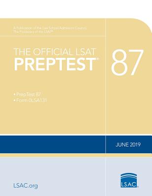 The Official LSAT Preptest 87: (june 2019 Lsat) - Law School Council