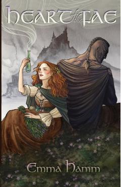 Heart of the Fae - Emma Hamm