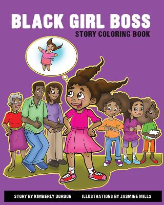 Black Girl Boss Story Coloring Book - Kimberly Gordon