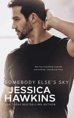 Somebody Else's Sky - Jessica Hawkins