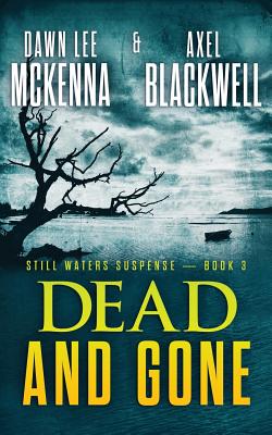 Dead and Gone - Axel Blackwell
