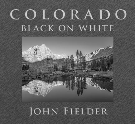 Colorado Black on White - John Fielder