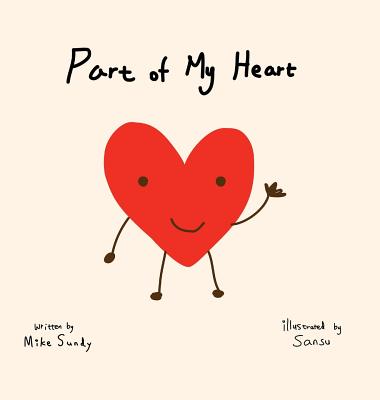 Part of My Heart - Mike Sundy