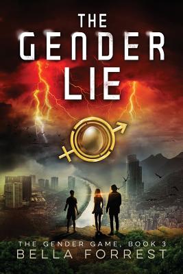 The Gender Game 3: The Gender Lie - Bella Forrest