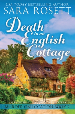 Death in an English Cottage - Sara Rosett