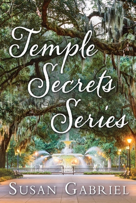 Temple Secrets Series: Southern Fiction Box Set - Susan Gabriel