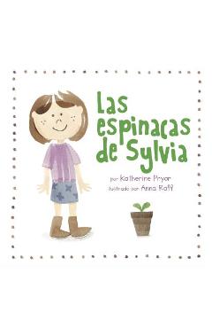 Poza produsului Las Espinacas de Sylvia - Katherine Pryor