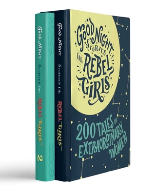 Good Night Stories for Rebel Girls - Gift Box Set: 200 Tales of Extraordinary Women - Elena Favilli