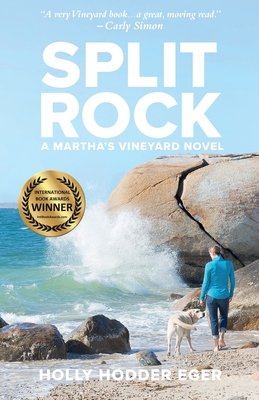 Split Rock: A Martha's Vineyard Novel - Holly Eger