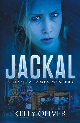 Jackal: A Jessica James Mystery - Kelly Oliver