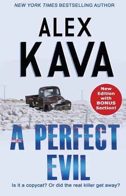 A Perfect Evil - Alex Kava