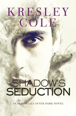 Shadow's Seduction - Kresley Cole