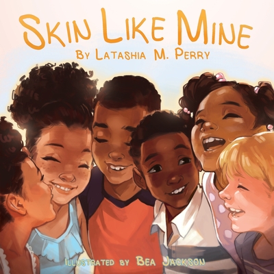 Skin Like Mine - Latashia M. Perry
