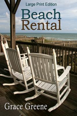 Beach Rental (Large Print) - Grace Greene