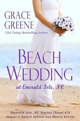 Beach Wedding: at Emerald Isle, NC - Grace Greene