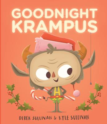 Goodnight Krampus - Kyle Sullivan