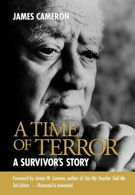 A Time of Terror: A Survivor's Story - James Cameron