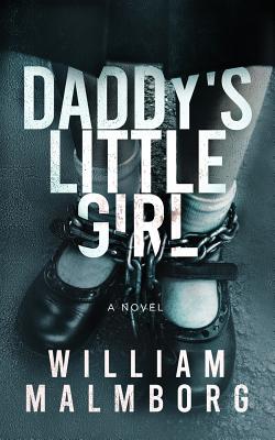 Daddy's Little Girl - William Malmborg