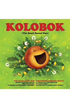 Poza produsului Kolobok: The Small Round Bun - Olha Tkachenko