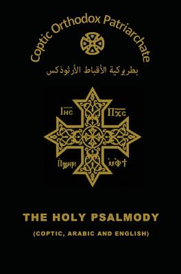 The Holy Psalmody - The Coptic Orthodox Church