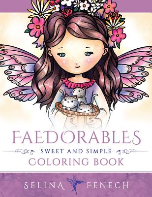 Faedorables - Sweet and Simple Coloring Book - Selina Fenech