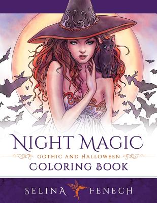 Night Magic - Gothic and Halloween Coloring Book - Selina Fenech