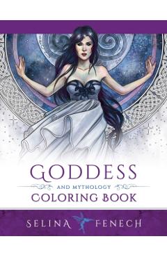 Goddess and Mythology Coloring Book - Selina Fenech