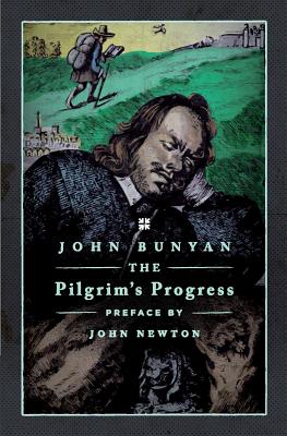 The Pilgrim's Progress - Leland Ryken