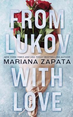 From Lukov with Love - Mariana Zapata