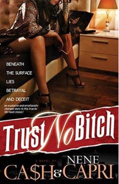 Trust No Bitch 1 - Ca$h