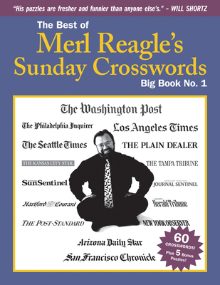 The Best of Merl Reagle's Sunday Crosswords, Big Book No. 1 - Merl Reagle