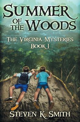 Summer of the Woods - Steven K. Smith