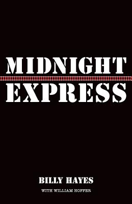 Midnight Express - Billy Hayes