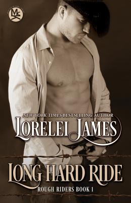 Long Hard Ride - Lorelei James