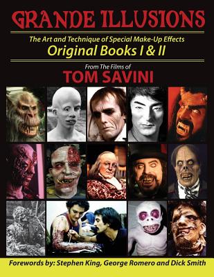 Grande Illusions: Books I & II - Tom Savini