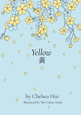 Yellow - Chelsea Hui