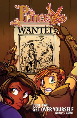 Princeless Volume 2: Get Over Yourself - Jeremy Whitley