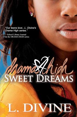 Drama High, vol. 17: Sweet Dreams - L. Divine