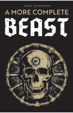 A More Complete Beast - Jack Donovan