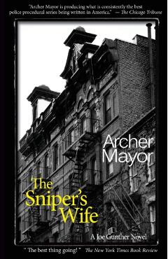 The Sniper's Wife: A Joe Gunther Novel - Archer Mayor