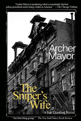 The Sniper's Wife: A Joe Gunther Novel - Archer Mayor
